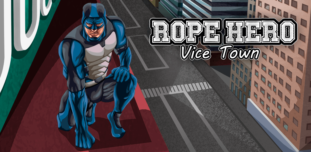 Cover Image of Rope Hero: Vice Town v6.7.8 MOD APK (Unlimited Money)