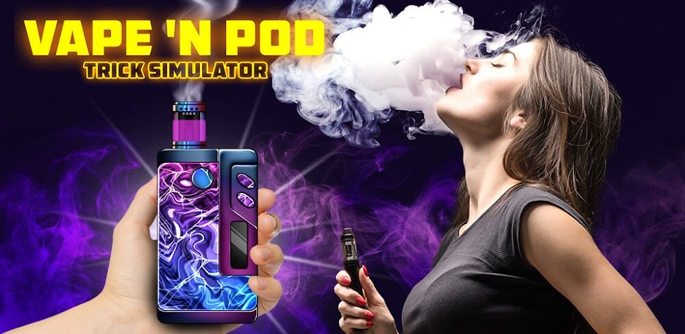 Cover Image of Vape 'N Pod Trick Simulator v1.0.39 MOD APK (Free Rewards)